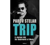 Trip: A Journey into the Underworld of Music