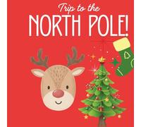 Trip to the North Pole- A Magical Christmas-Themed Coloring Adventure for Kids | Fun Holiday Scenes with Santa, Elves, Reindeer & Snowy Landscapes