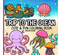 Trip to the Ocean: Cute & Fun Coloring Book (Jumbo Bold & Easy Coloring Books)