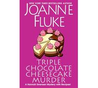 Triple Chocolate Cheesecake Murder: 27 (A Hannah Swensen Mystery)
