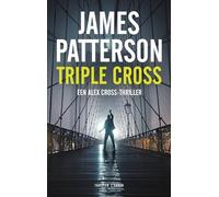 Triple Cross (Alex Cross, 30)