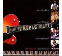 Triple Fret by BERNARD ALLISON (2006-09-19)