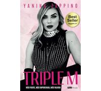 Triple M: Más fuerte, más empoderada, más valiosa
