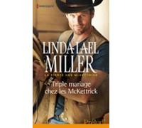 Triple Mariage Chez Les Mckettrick (ebook)