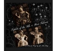 Triplets of the Silk & Rose Saloon (A Poem in Story)