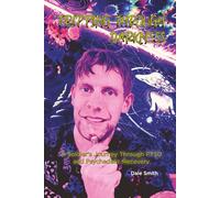 Tripping Through Darkness: A Soldier’s Journey Through PTSD and Psychedelic Recovery