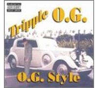 Tripple O.G. - O.G. Style