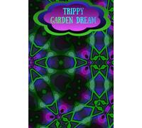 Trippy Garden Dream: A Wonderland of Whimsical Garden Art