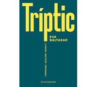 Tríptic: Permagel · Boulder · Mamut: 129 (El Club dels Novel·listes)