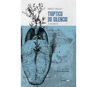 Tríptico do silencio: Á intemperie (NARRATIVA)