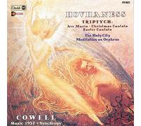 TRIPTYCH, THE HOLY CITY, MEDITATION ON ORPHEUS / COWELL: MUSIC 1957, SYNCHRONY