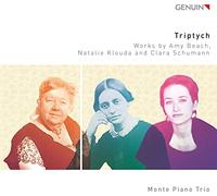 Trio Monte – Triptych: Tríos para piano de Beach, Klouda y C. Schumann – Walter Genuin
