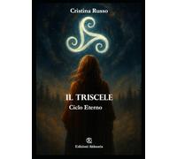 Triscele: Il Ciclo Eterno