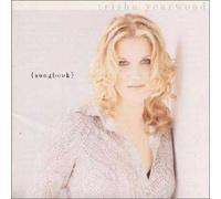 Trisha Yearwood - Songbook +5