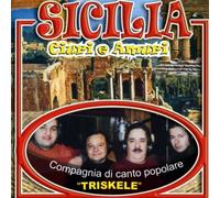 Triskele Compagnia Di Sicilia - Ciuri E Amuri