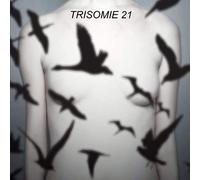 Trisomie 21 - Don't You Hear? [Vinilo]