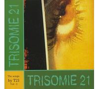 Trisomie 21 - Song By T21 Vol.2