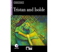 Tristan And Isolde (+CD audio): Tristan and Isolde + audio CD (Reading and training) - 9788853006424