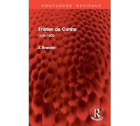 Tristan da Cunha: 1506-1902 (Routledge Revivals)