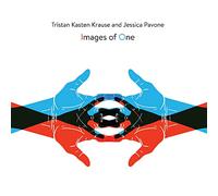 Tristan Kasten-Krause, Jessica Pavone - Images of One
