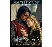 Tristan: The Knights of Morville Book III