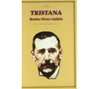 Tristana: 13 (Akal Literaturas)