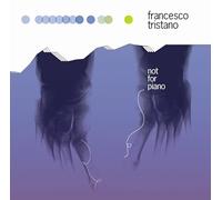 Tristano Francesco - Not For Piano [Vinilo]