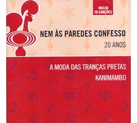 Tristao da Silva, Jose Cid, Vi - Nem As Paredes Confesso 20 Anos [CD] 2004