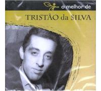 Tristao Da Silva - O Melhor de