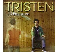 Tristen - L'Ombre a Suivre