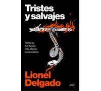 Tristes Y Salvajes