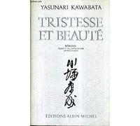 Tristesse Et Beaute