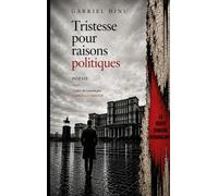 Tristesse pour raisons politiques: 3