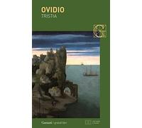 Tristia. Testo latino a fronte (I grandi libri)