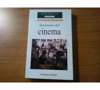 Tritapepe Rodolfo - Dizionario Del Cinema. Le Parole De
