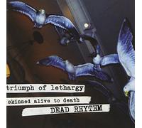 Triumph of Lethargy Skinned Al - Dead Rhythm