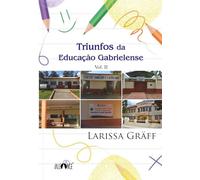 Triunfos da educação gabrielense