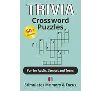 Trivia Crossword Puzzles: Crossword Puzzles with Easy to Read Print about Trivia, Fun Facts, Mind Challenges and More | 6x9 inches, 120 pages | 50+ ... … Gift for Holidays, Vacations and Relaxation
