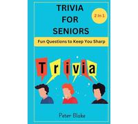 Trivia For Seniors: Fun Questions to Keep you Sharp- 2in 1