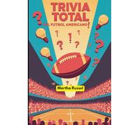 ¡Trivia Total del Fútbol Americano!