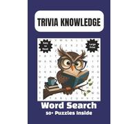 Trivia Word Search Puzzle Book: Word Searches with Easy to Read Print about Trivia, Science, Sports, Mythology, Literature, Quotes and More | 6x9 ... Gift for Vacations, Holidays, and Free Time