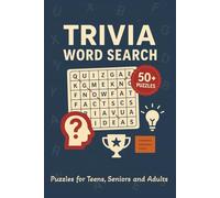 Trivia Word Search: Puzzles for Teens, Seniors & Adults: Easy-to-Read Trivia Word Search Puzzle Book | 50+ Fun Puzzles About History, Pop Culture, ... | Perfect for Travel, Vacations & Relaxation