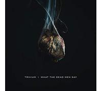 Trivium - What the Dead Men Say [VINYL] [Vinilo]