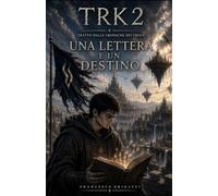 TRK 2: Una lettera e un destino (La leggenda di Senka)
