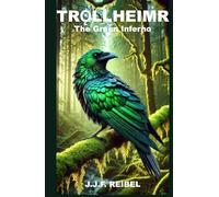Trǫllheimr: The Green Inferno (The Infinite Tower)
