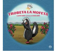 TROBETA LA MOFETA | Francisco Javier MuÑoz Marti