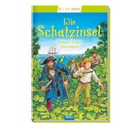 TRÖTSCH - Leseklassiker "Die Schatzinsel" | Spannende Geschichte über Jims Schatzsuche in altersgerechter Fassung. Mit detailreichen Illustrationen über eine geheimnisvolle Insel | Ab 8 Jahren