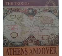 Troggs - Athens and Over (1992) [Import]