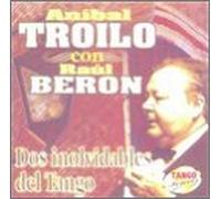 Troilo, Anibal - Dos Inolvidables Del Tango