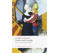 Troilus and Criseyde: A New Translation (Oxford World’s Classics)